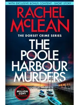 The Poole Harbour Murders, Paperback/Rachel McLean