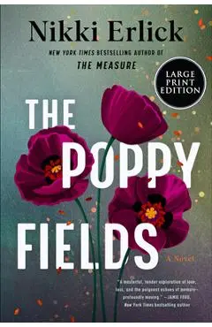 The Poppy Fields - Nikki Erlick