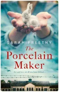 The Porcelain Maker. A sweeping, epic story of love, betrayal and art, Export/Airside, Paperback/Sarah Freethy