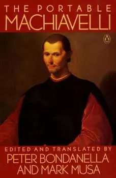 The Portable Machiavelli, Paperback/Niccolo Machiavelli