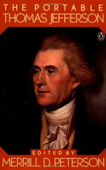The Portable Thomas Jefferson, Paperback/Thomas Jefferson