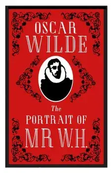 The Portrait of MR W.H., Paperback/Oscar Wilde