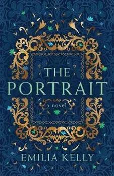 The Portrait, Paperback/Emilia Kelly