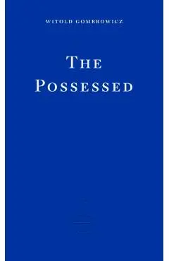 The Possessed - Witold Gombrowicz