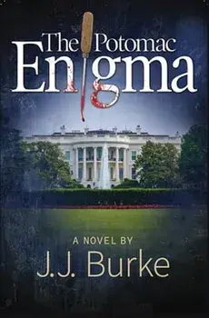 The Potomac Enigma, Paperback/Jj Burke