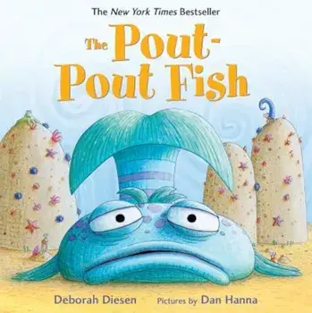 The Pout-Pout Fish, Hardcover/Deborah Diesen