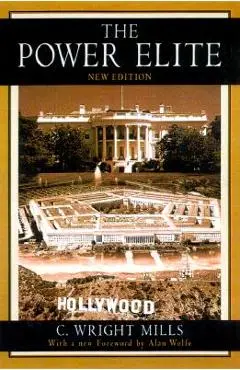 The Power Elite - C. Wright Mills
