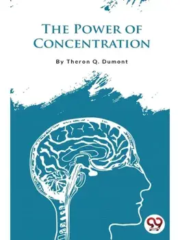 The Power of Concentration, Paperback/***