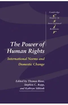 The Power of Human Rights: International Norms and Domestic Change - Thomas Risse