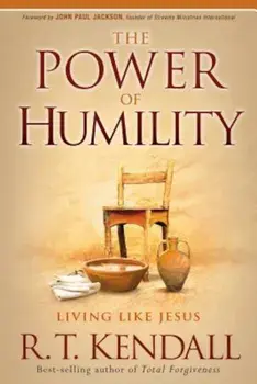 The Power of Humility, Paperback/R. T. Kendall