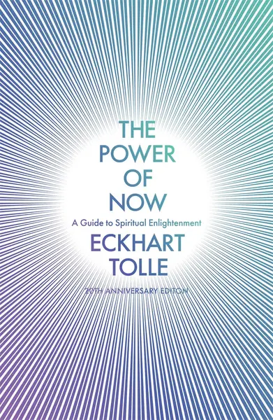 The Power of Now | Eckhart Tolle