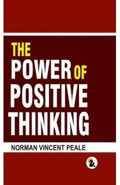 The Power of Positive Thinking - HB - Norman Vincent Peale