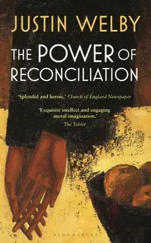 The Power of Reconciliation, Paperback/***