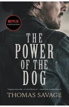 The Power of the Dog - Thomas Savage