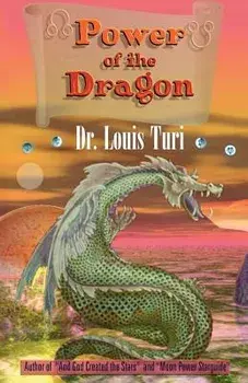 The Power of the Dragon, Paperback/Louis Turi