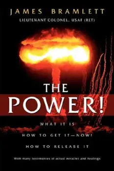 The Power!, Paperback/James Bramlett