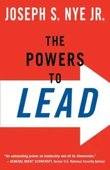 The Powers to Lead, Paperback/Joseph Nye