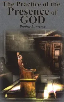 The Practice of the Presence of God, Hardcover/Brother Lawrence