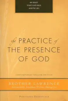 The Practice of the Presence of God, Paperback/Lawrence Brother