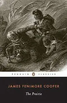 The Prairie, Paperback/James Fenimore Cooper