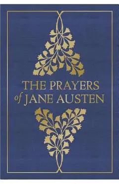 The Prayers of Jane Austen - Jane Austen