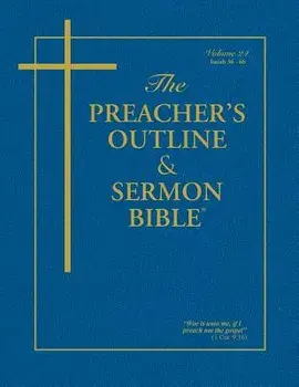 The Preacher's Outline & Sermon Bible - Vol. 24: Isaiah (36-66): King James Version, Paperback/Leadership Ministries Worldwide