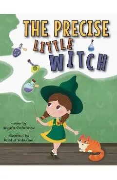The Precise Little Witch - Angela Calabrese