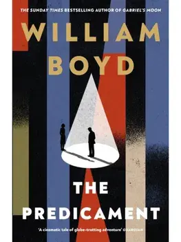The Predicament, Paperback/William Boyd