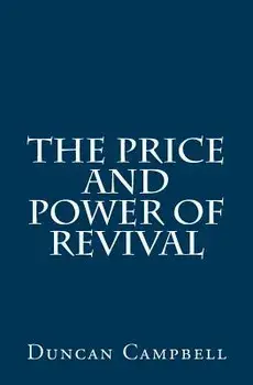 The Price and Power of Revival, Paperback/Duncan Campbell