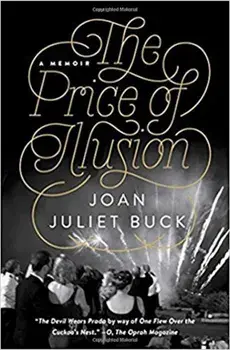 The Price of Illusion: A Memoir, Paperback/Joan Juliet Buck