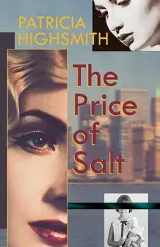 The Price of Salt, or Carol, Paperback/Patricia Highsmith