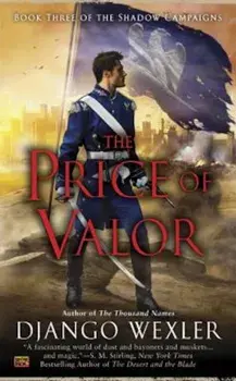 The Price of Valor, Paperback/Django Wexler