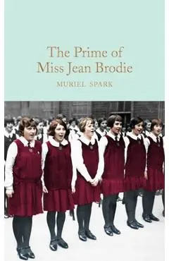 The Prime of Miss Jean Brodie - Muriel Spark