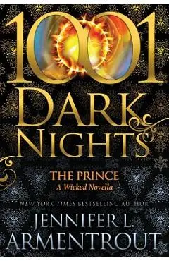 The Prince: A Wicked Novella - Jennifer L. Armentrout