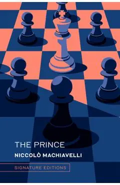 The Prince: And the Art of War - Niccolò Machiavelli