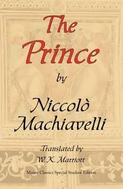 The Prince: ARC Manor's Original Special Student Edition - Niccolo Machiavelli