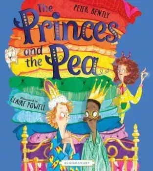 The Princes and the Pea, Hardback/Peter Bently