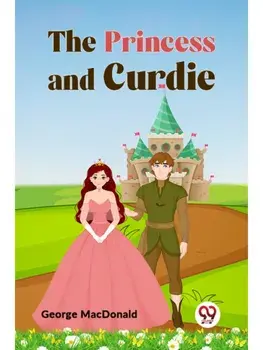 The Princess and Curdie, Paperback/***