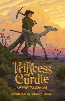 The Princess and Curdie, Paperback/Timothy Larsen