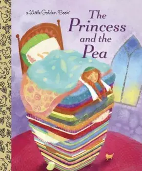 The Princess and the Pea, Hardcover/Hans Christian Anderson