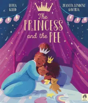 The Princess and the Pee, Paperback/Effua Gleed