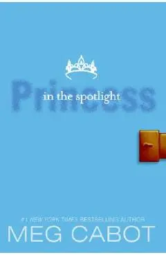 The Princess Diaries, Volume II: Princess in the Spotlight - Meg Cabot