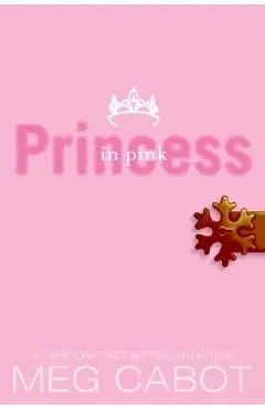 The Princess Diaries, Volume V: Princess in Pink - Meg Cabot