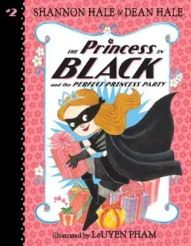 The Princess in Black and the Perfect Princess Party, Paperback/Shannon Hale