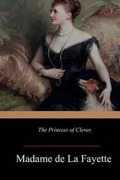 The Princess of Cleves, Paperback/Thomas Sergeant Perry