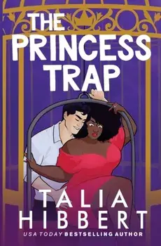 The Princess Trap, Paperback/Talia Hibbert