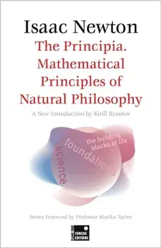The Principia. Mathematical Principles of Natural Philosophy (Concise edition), Paperback/Professor Marika Taylor