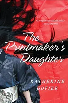 The Printmaker's Daughter, Paperback/Katherine Govier