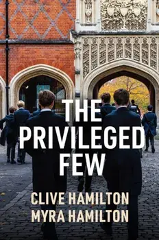 The Privileged Few, Paperback/Myra Hamilton