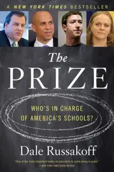The Prize, Paperback/Dale Russakoff
